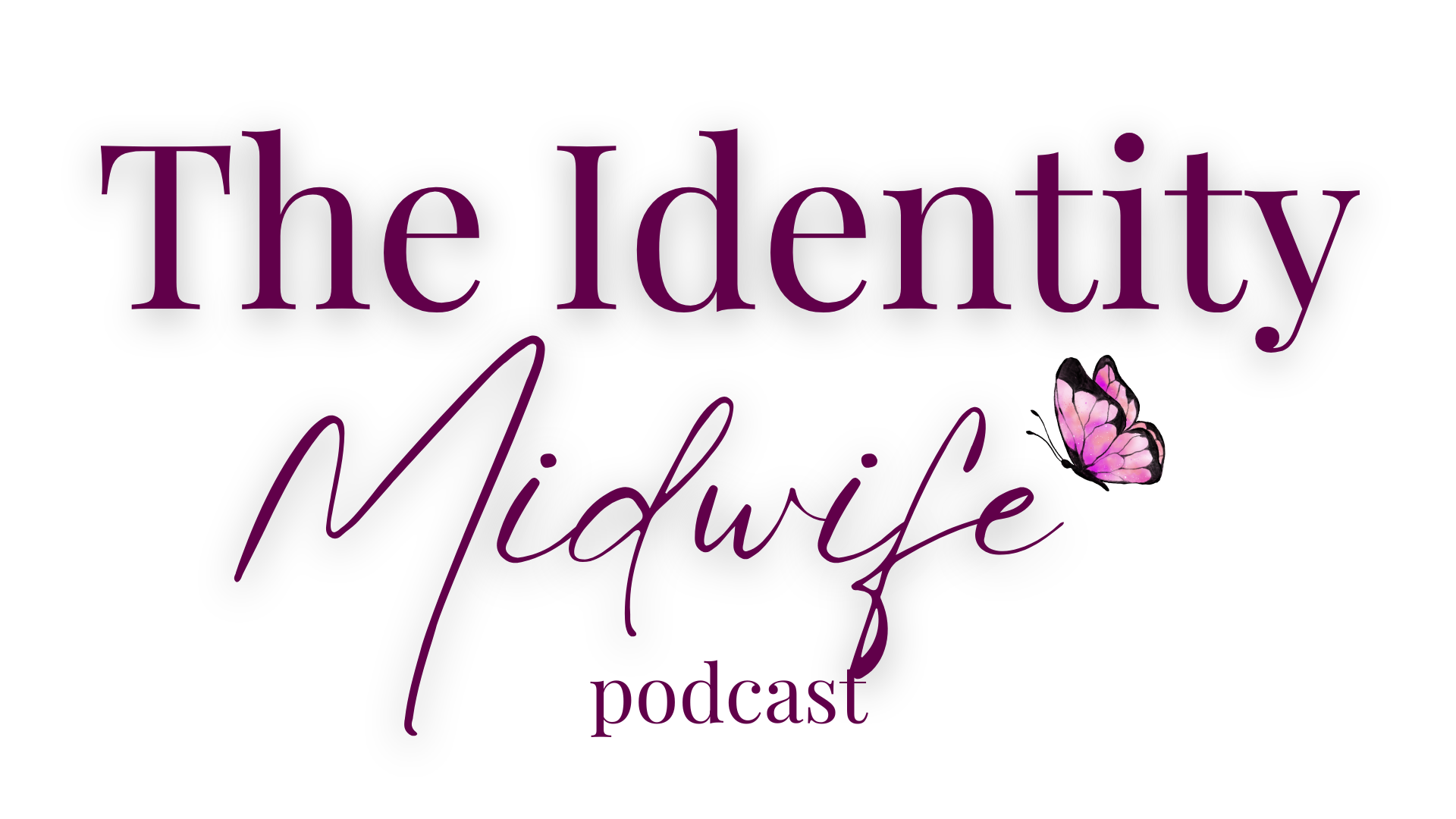 The Identity Midwife (10)